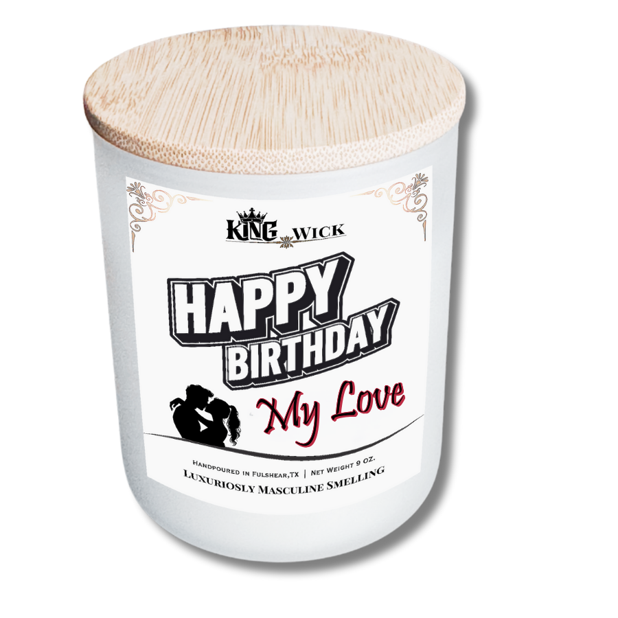 "Happy Birthday My Love" Scented Candle