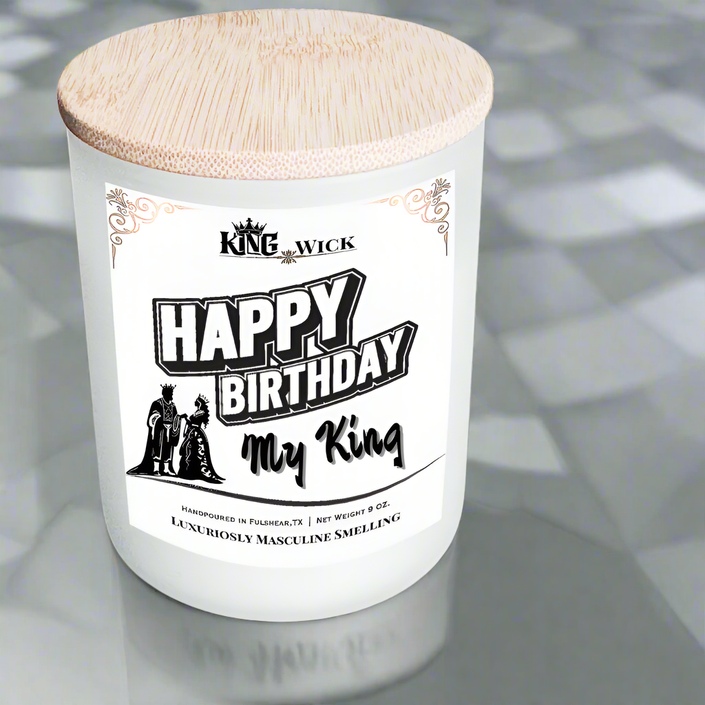 "Happy Birthday My King" Scented Candle