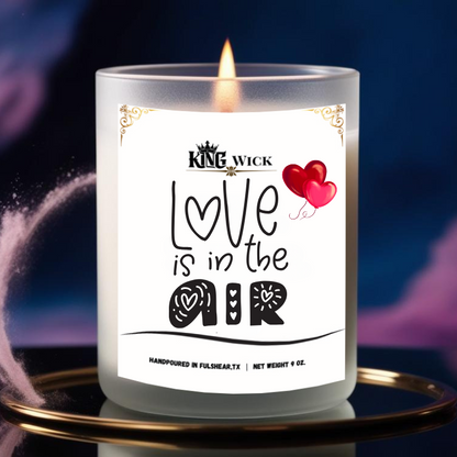 "Love is in the Air" Scented Candle